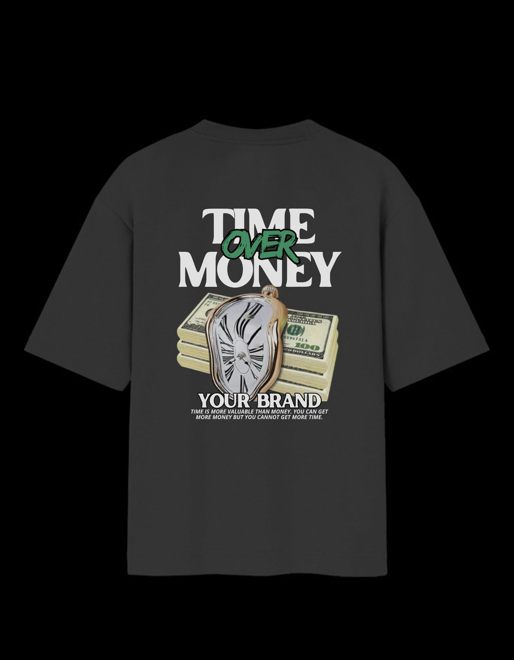 Time Over Money Oversized T-Shirt