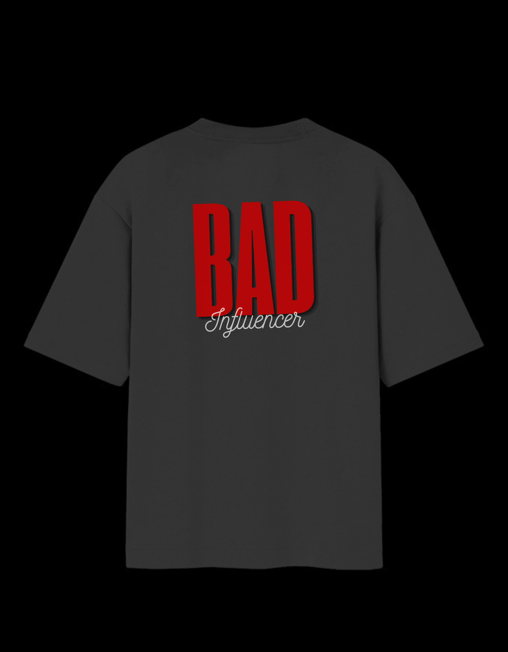 BAD Influencer Premium Oversized Tee