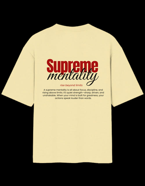 Supreme Mentality Oversized T-Shirt